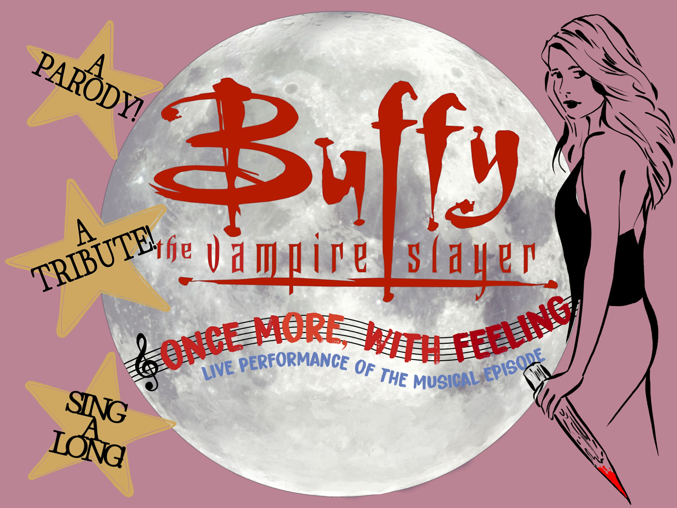 “Once More, With Feeling” Buffy, the Vampire Slayer Musical Episode Live!