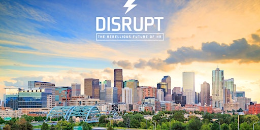 DisruptHR Denver 20.0