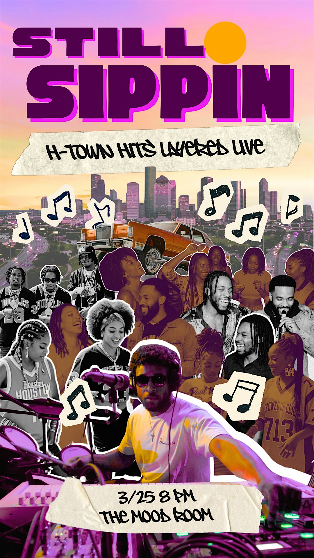 Still Sippin - HTown Hits Crafted Live