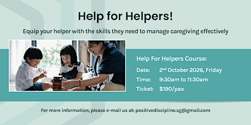 Help For Helpers! 2026