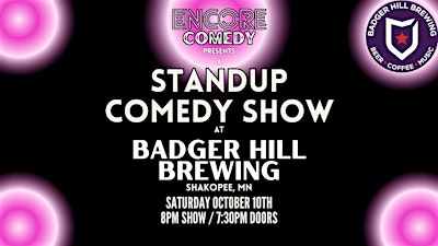 Standup Comedy at Badger Hill Brewing! (Shakopee, MN)