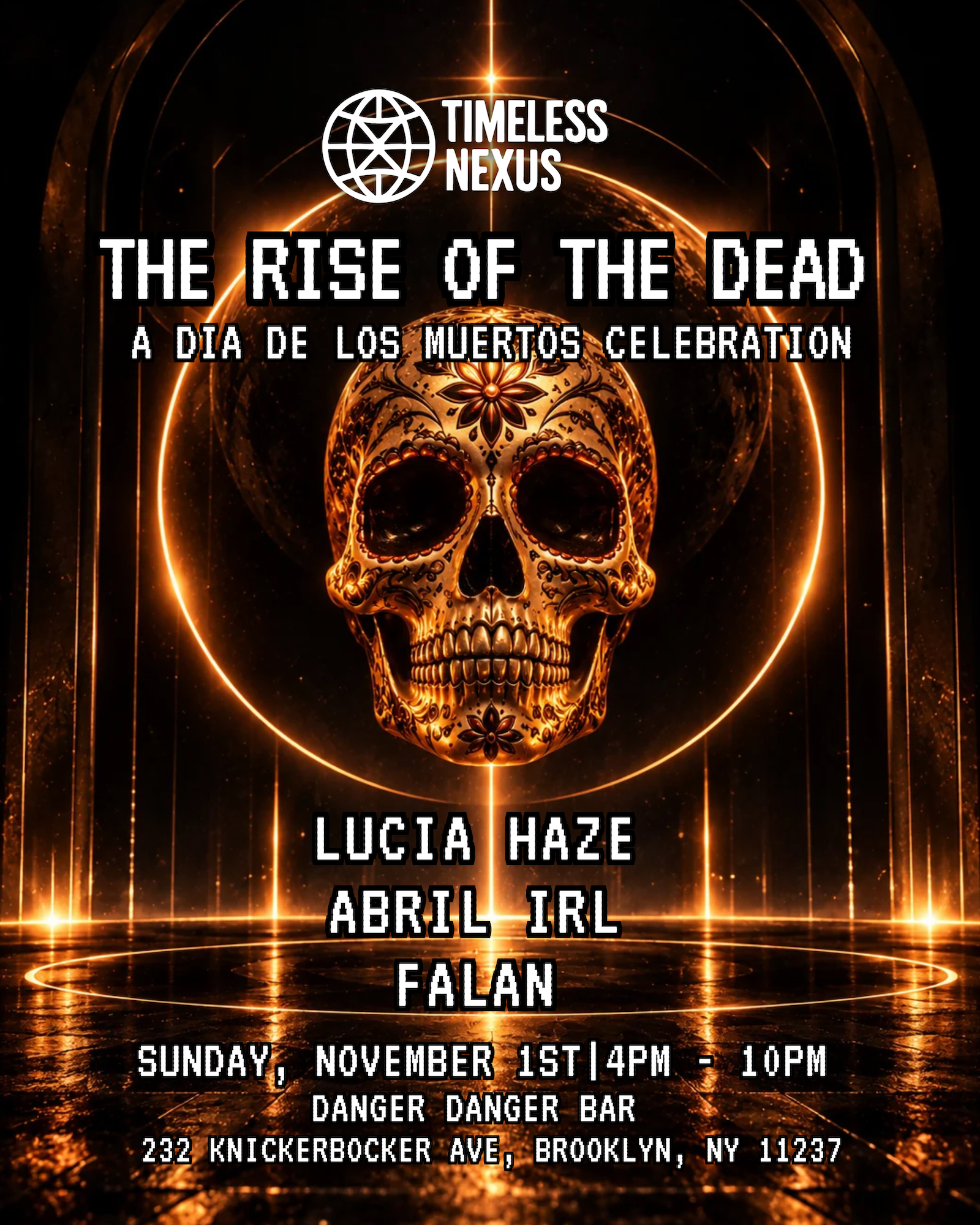 Day Of The Dead Dance Party W/ Timeless Nexus (Free W/ Rsvp)