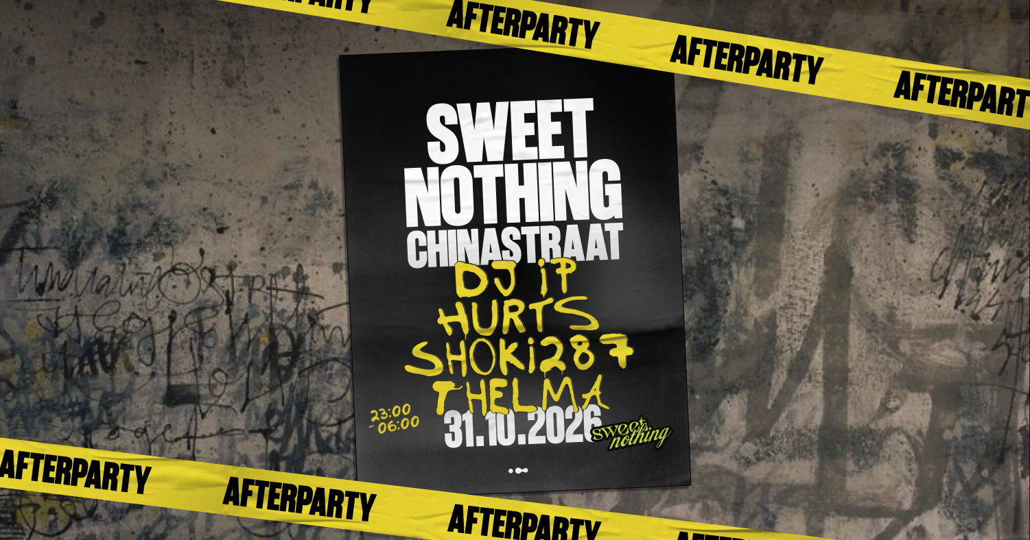 Sweet Nothing Daytime Warehouse - Afterparty