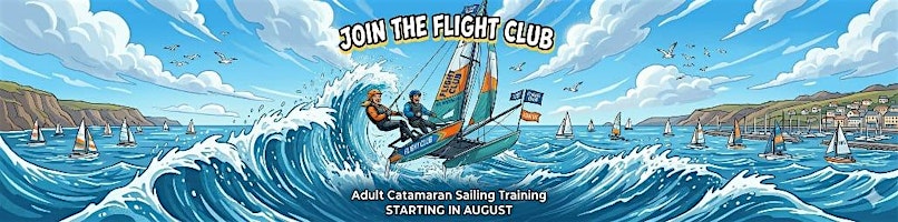 The Flight Club! Catamaran Sailing Training + Race on a Hobie 16
