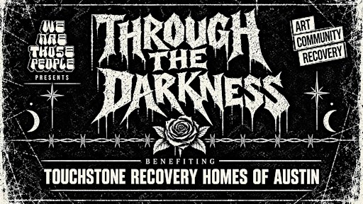 Through the Darkness - Art Exhibit